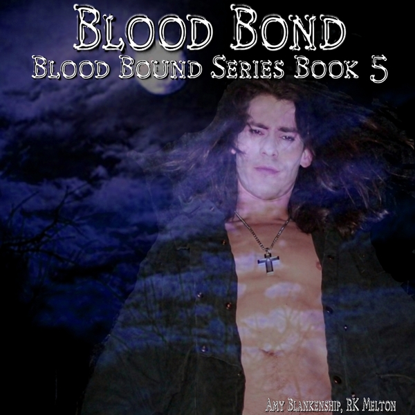Blood Bond (Blood Bound Book 5) scrisă de RK Melton  Amy Blankenship și narată de KB Stanford 