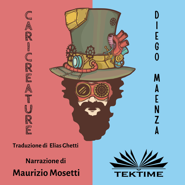 Caricreature written by Diego Maenza and narrated by Maurizio Mosetti 