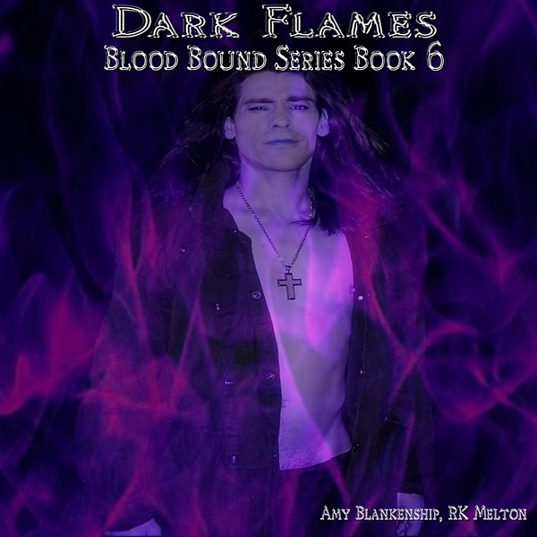 Dark Flames (Blood Bound Book 6) scrisă de Amy Blankenship și narată de KB Stanford 