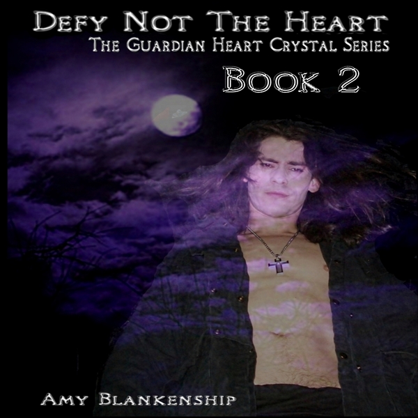 Defy Not The Heart - The Guardian Heart Crystal Book 2 scrisă de Amy Blankenship și narată de Jeff Bower 