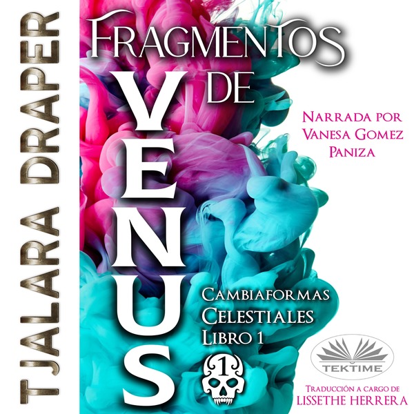 Fragmentos De Venus written by Tjalara Draper and narrated by Vanesa Gomez 