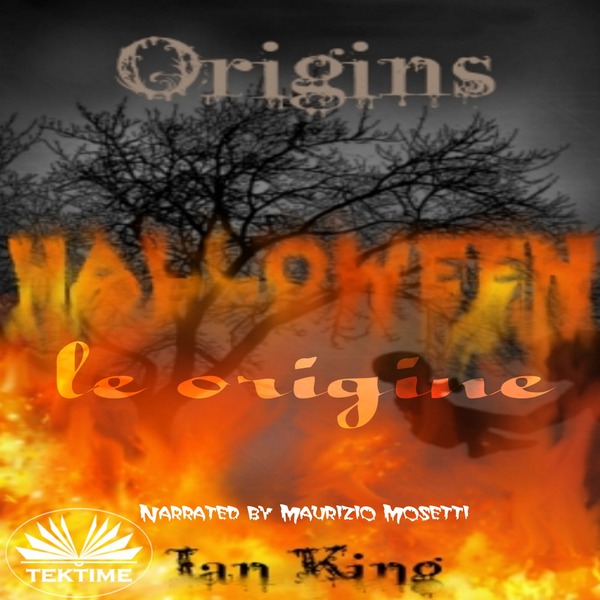 Halloween, Le Origini written by Ian King and narrated by Maurizio Mosetti 