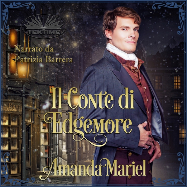 Il Conte Di Edgemore scrisă de Amanda Mariel și narată de Patrizia Barrera 