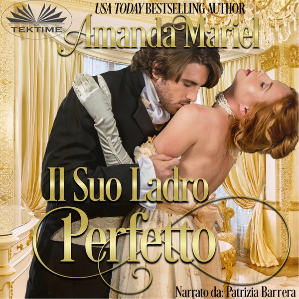 Il Suo Ladro Perfetto scrisă de Amanda Mariel și narată de Patrizia Barrera 