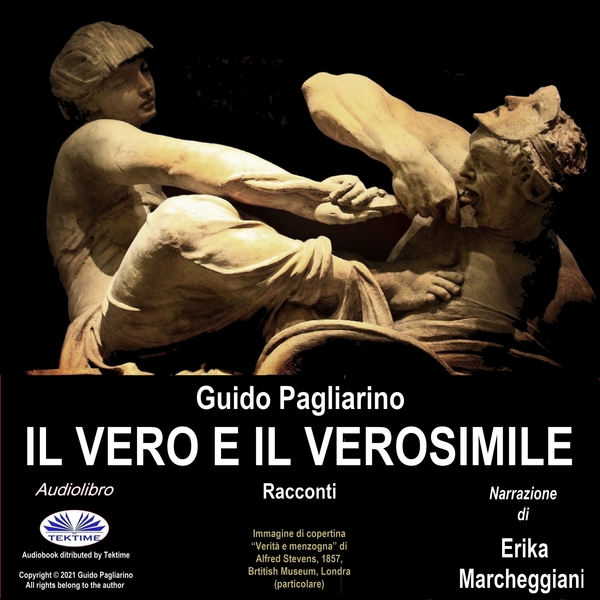 Il Vero E Il Verosimile - Racconti Del Secondo '900 scrisă de Guido Pagliarino și narată de Erika Marcheggiani 