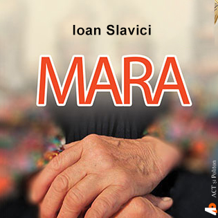 Mara written by Ioan Slavici and narrated by Gabriela Bobeș 
