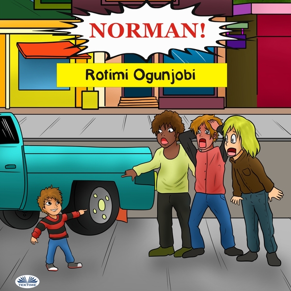 Norman! written by Rotimi Ogunjobi and narrated by Giulia Segreti 