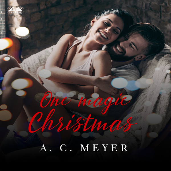 One Magic Christmas scrisă de A. C. Meyer și narată de Andrew James Roberts 