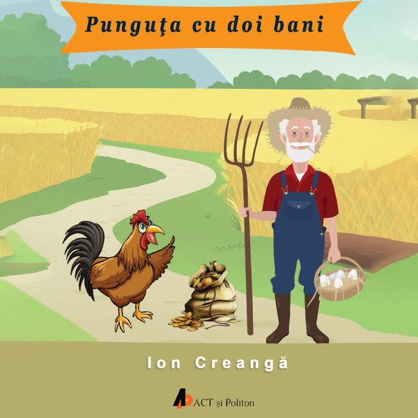 Punguţa cu doi bani written by Ion Creangă and narrated by Gabriela Bobeș 