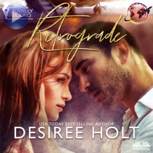 Retrograde written by Desiree Holt and narrated by Chris Donnelly 