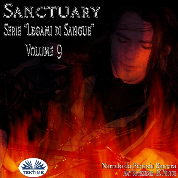 Sanctuary - Serie "Legami Di Sangue" - Volume 9 written by RK Melton  Amy Blankenship and narrated by Patrizia Barrera 