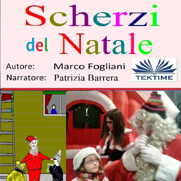 Scherzi Del Natale written by Marco Fogliani and narrated by Patrizia Barrera 