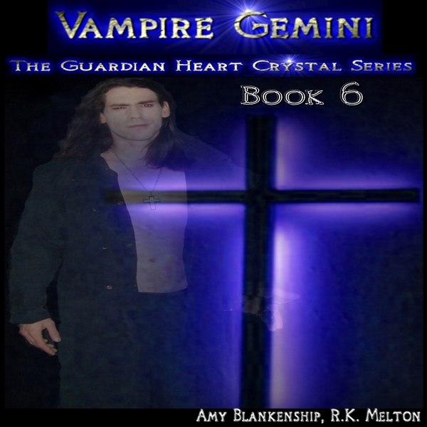 Vampire Gemini - The Guardian Heart Crystal Book 6 scrisă de Amy Blankenship și narată de Jeff Bower 