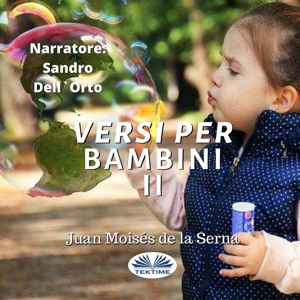 Versi Per Bambini II scrisă de Juan Moisés de la Serna și narată de Sandro Dell'Orto 