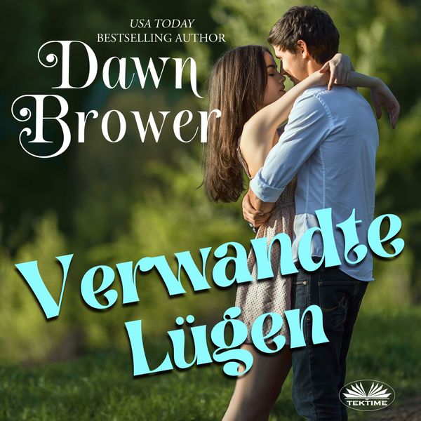 Verwandte Lügen scrisă de Dawn Brower și narată de Désirée Singson 